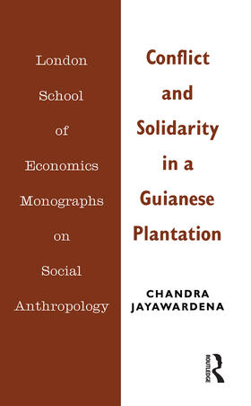 Jayawardena |  Conflict and Solidarity in a Guianese Plantation | Buch |  Sack Fachmedien