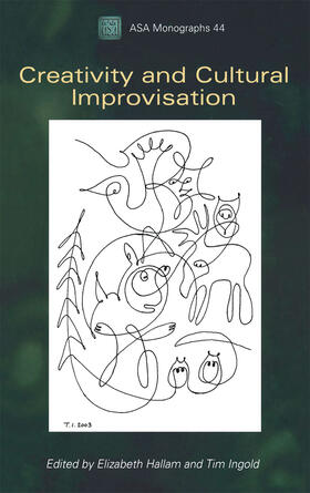 Hallam / Ingold |  Creativity and Cultural Improvisation | Buch |  Sack Fachmedien