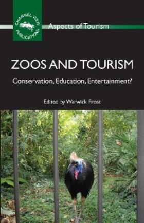 Frost | Zoos and Tourism | E-Book | sack.de