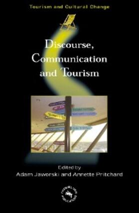 Jaworski / Pritchard |  Discourse, Communication and Tourism | eBook | Sack Fachmedien