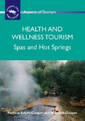 Erfurt-Cooper / Cooper |  Health and Wellness Tourism | eBook | Sack Fachmedien