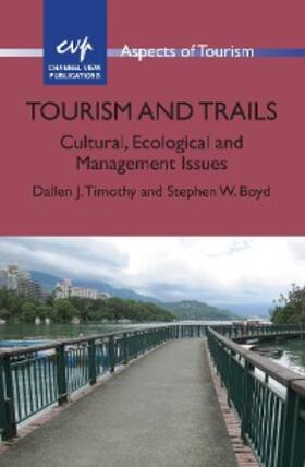 Timothy / Boyd |  Tourism and Trails | eBook | Sack Fachmedien