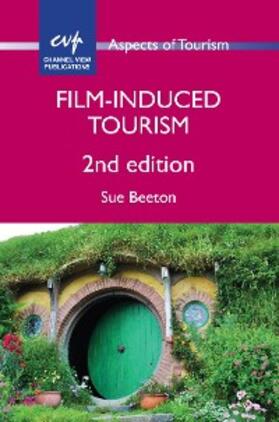 Beeton |  Film-Induced Tourism | eBook | Sack Fachmedien