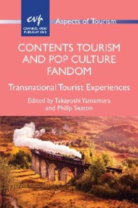 Yamamura / Seaton |  Contents Tourism and Pop Culture Fandom | eBook | Sack Fachmedien