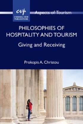 Christou |  Philosophies of Hospitality and Tourism | eBook | Sack Fachmedien