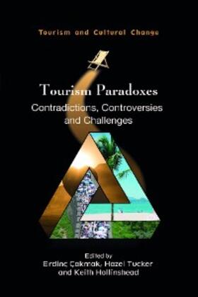 Çakmak / Tucker / Hollinshead | Tourism Paradoxes | E-Book | sack.de