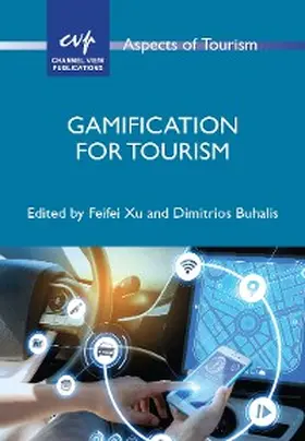 Xu / Buhalis |  Gamification for Tourism | eBook | Sack Fachmedien