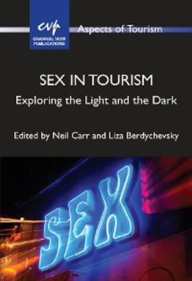 Carr / Berdychevsky |  Sex in Tourism | eBook | Sack Fachmedien