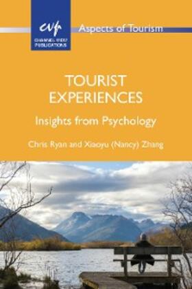 Ryan / Zhang |  Tourist Experiences | eBook | Sack Fachmedien
