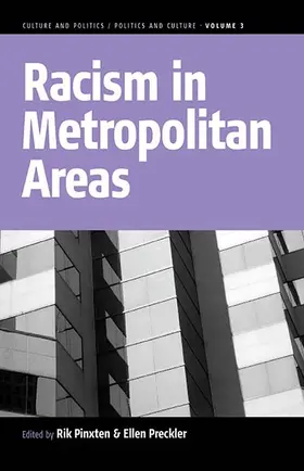 Pinxten / Preckler |  Racism in Metropolitan Areas | Buch |  Sack Fachmedien