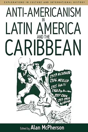 McPherson |  Anti-americanism in Latin America and the Caribbean | Buch |  Sack Fachmedien