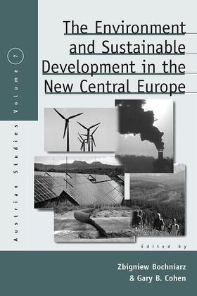 Bochniarz / Cohen | The Environment and Sustainable Development in the New Central Europe | Buch | 978-1-84545-144-8 | sack.de