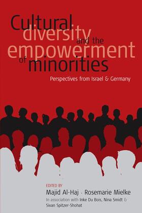 Mielke / Al-Haj |  Cultural Diversity and the Empowerment of Minorities | Buch |  Sack Fachmedien