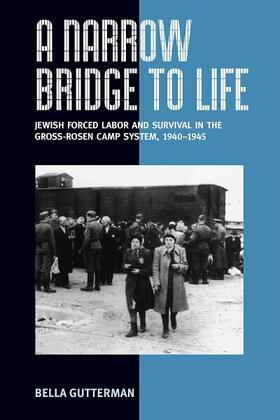 Gutterman |  A Narrow Bridge to Life | Buch |  Sack Fachmedien