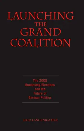 Langenbacher |  Launching the Grand Coalition | Buch |  Sack Fachmedien