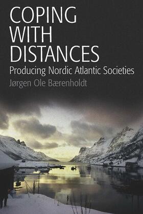 Bærenholdt |  Coping with Distances | Buch |  Sack Fachmedien