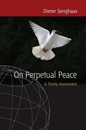 Senghaas | On Perpetual Peace | Buch | 978-1-84545-325-1 | sack.de