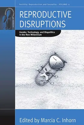 Inhorn |  Reproductive Disruptions | Buch |  Sack Fachmedien