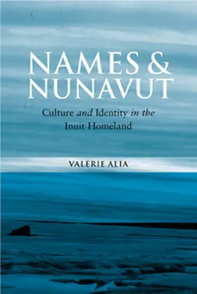 Alia |  Names and Nunavut | Buch |  Sack Fachmedien