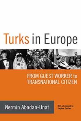 Abadan-Unat |  Turks in Europe | Buch |  Sack Fachmedien