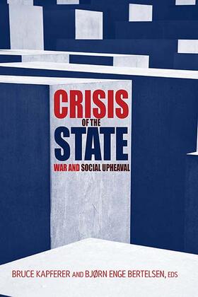 Bertelsen / Kapferer |  Crisis of the State | Buch |  Sack Fachmedien