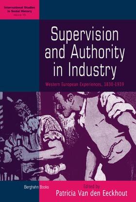 Eeckhout |  Supervision and Authority in Industry | Buch |  Sack Fachmedien