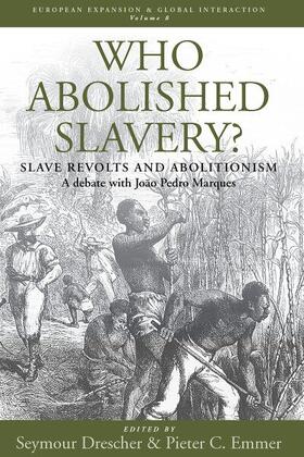 Drescher / Emmer / Marques |  Who Abolished Slavery? | Buch |  Sack Fachmedien