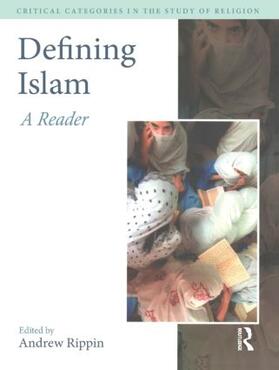 Rippin |  Defining Islam | Buch |  Sack Fachmedien