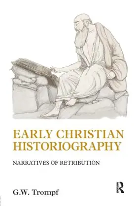 Trompf |  Early Christian Historiography | Buch |  Sack Fachmedien