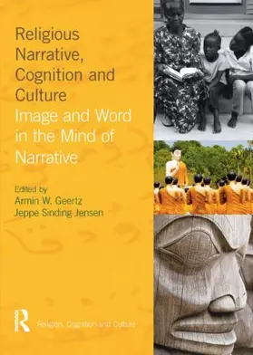 Geertz / Sinding Jensen |  Religious Narrative, Cognition and Culture | Buch |  Sack Fachmedien