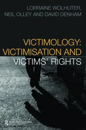 Wolhuter / Olley / Denham |  Victimology | Buch |  Sack Fachmedien