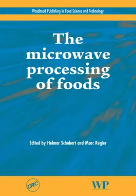 Regier / Knoerzer / Schubert |  The Microwave Processing of Foods | eBook | Sack Fachmedien