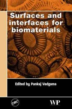 Vadgama |  Surfaces and Interfaces for Biomaterials | eBook | Sack Fachmedien