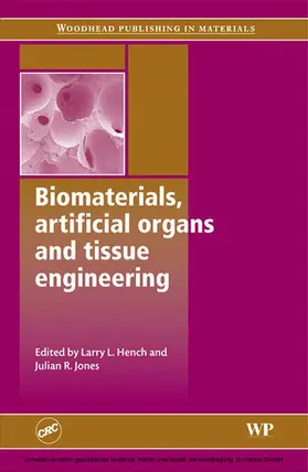 Hench / Jones |  Biomaterials, Artificial Organs and Tissue Engineering | eBook | Sack Fachmedien