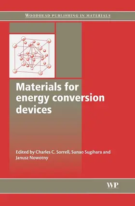 Sorrell / Nowotny / Sugihara |  Materials for Energy Conversion Devices | eBook | Sack Fachmedien