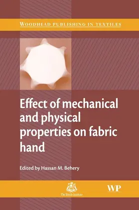 Behery |  Effect of Mechanical and Physical Properties on Fabric Hand | eBook | Sack Fachmedien