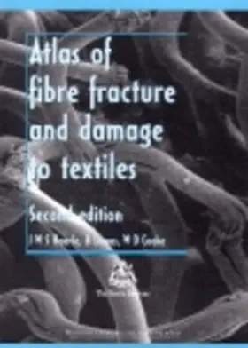 Hearle / Lomas / Cooke |  Atlas of Fibre Fracture and Damage to Textiles | eBook | Sack Fachmedien