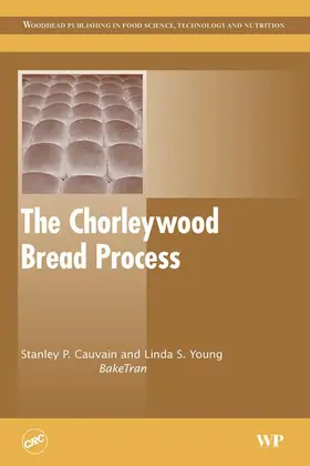 Cauvain / Young |  The Chorleywood Bread Process | eBook | Sack Fachmedien