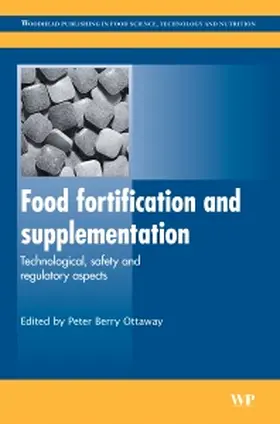 Berry Ottaway |  Food Fortification and Supplementation | Buch |  Sack Fachmedien