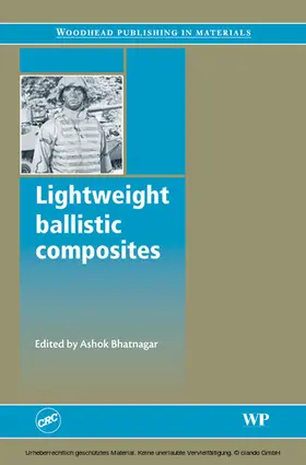 Bhatnagar |  Lightweight Ballistic Composites | eBook | Sack Fachmedien