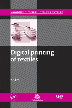 Ujiie |  Digital Printing of Textiles | eBook | Sack Fachmedien