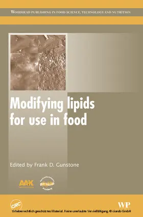 Gunstone |  Modifying Lipids for Use in Food | eBook | Sack Fachmedien