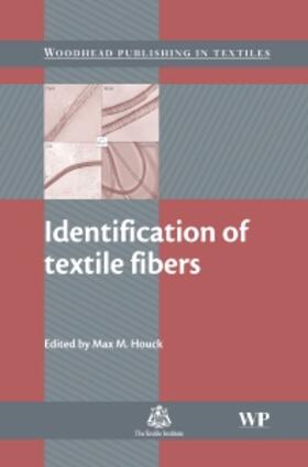 Houck |  Identification of Textile Fibers | Buch |  Sack Fachmedien