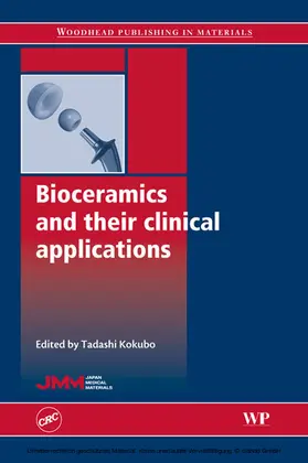 Kokubo |  Bioceramics and their Clinical Applications | eBook | Sack Fachmedien