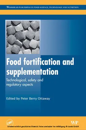 Berry Ottaway |  Food Fortification and Supplementation | eBook | Sack Fachmedien