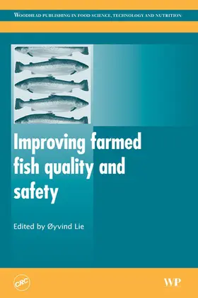 Lie |  Improving Farmed Fish Quality and Safety | eBook | Sack Fachmedien