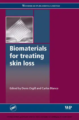 Orgill / Blanco |  Biomaterials for Treating Skin Loss | eBook | Sack Fachmedien