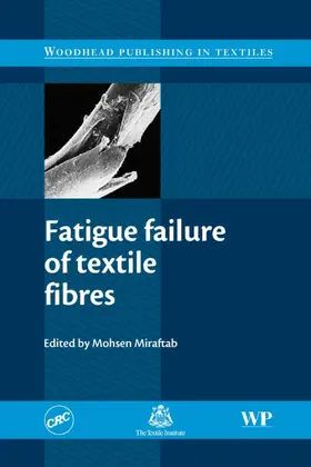 Miraftab |  Fatigue Failure of Textile Fibres | eBook | Sack Fachmedien