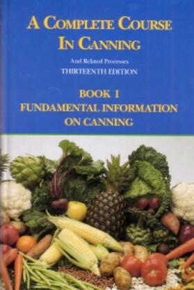 Downing |  A Complete Course in Canning and Related Processes | Buch |  Sack Fachmedien