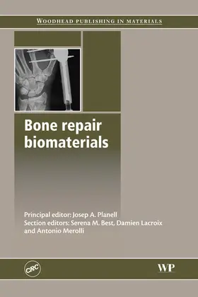 Planell |  Bone Repair Biomaterials | eBook | Sack Fachmedien